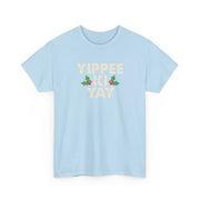 Yippee Ki Yay T-Shirt 5