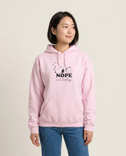 Nope, Not Today Hoodie 1