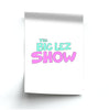 The Big Lez Show Posters