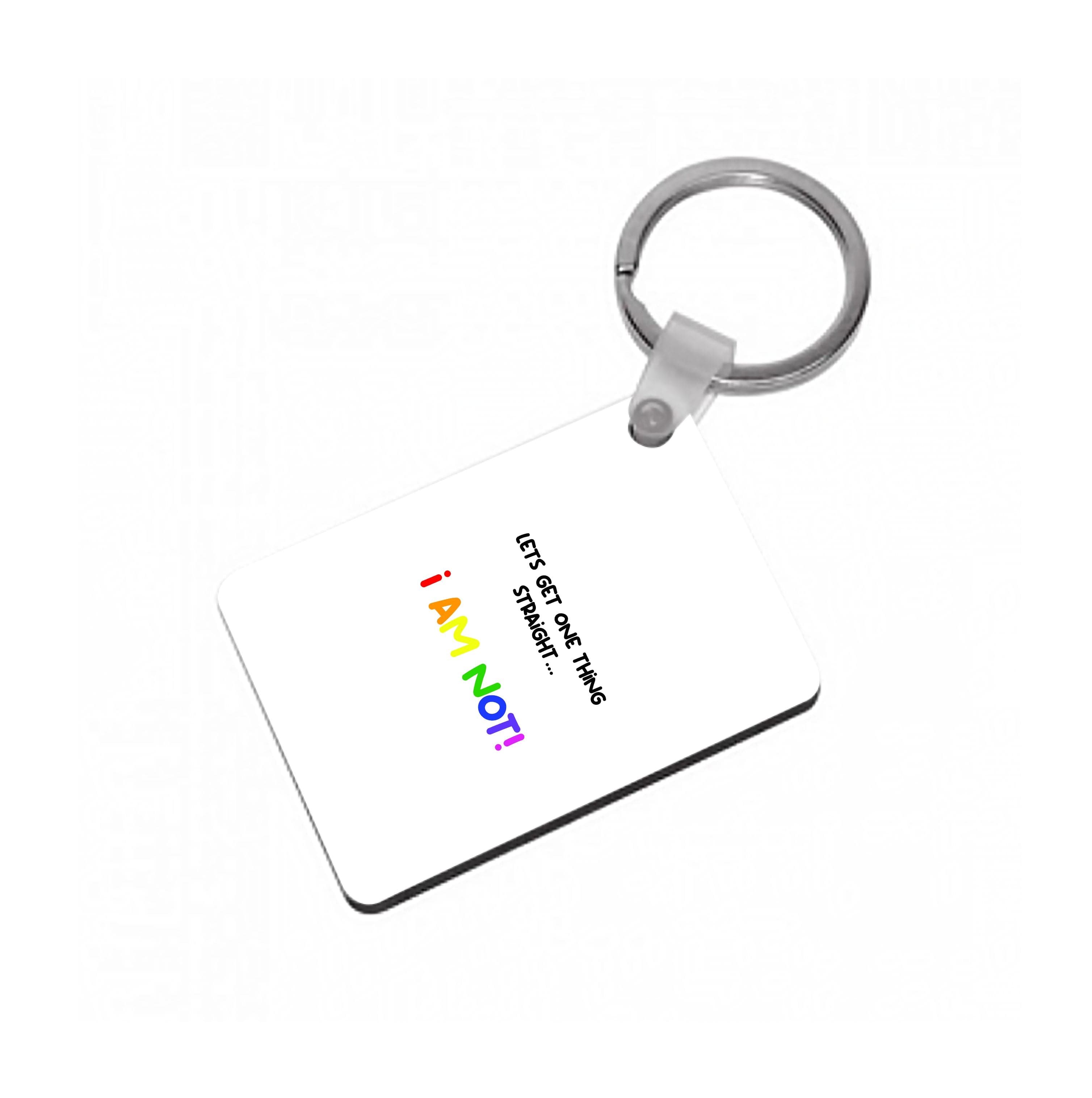 I Am Not - Pride Keyring