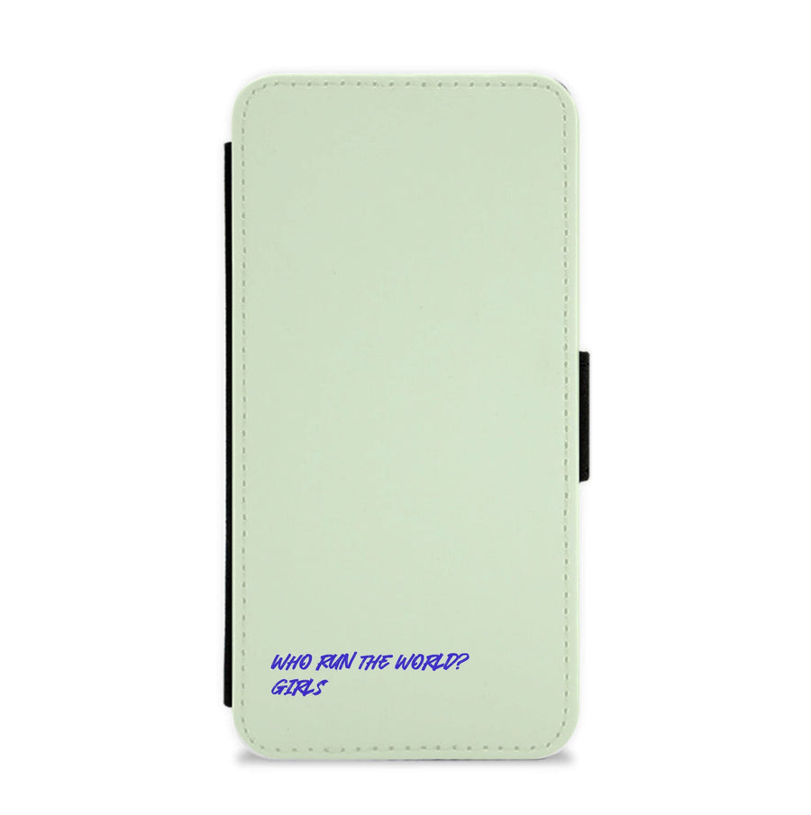 Who Run The World - Beyonce Flip / Wallet Phone Case