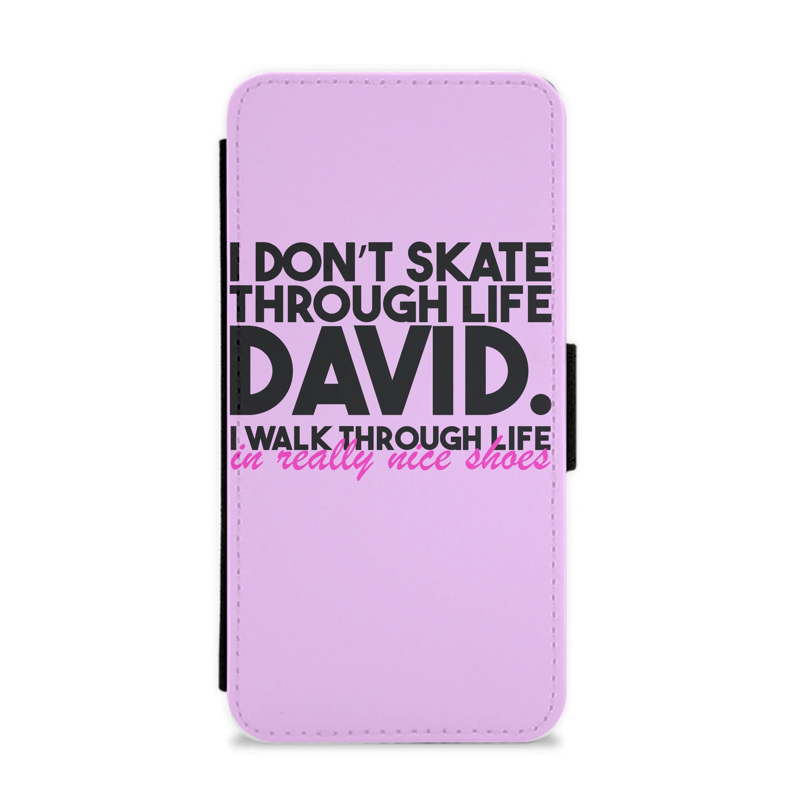 I Don't Skate Through Life David Flip / Wallet Phone Case