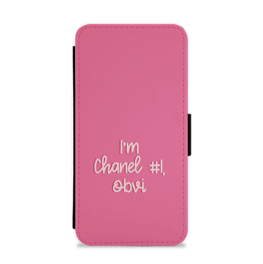 I'm Chanel Number One Obvi - Scream Queens Flip / Wallet Phone Case