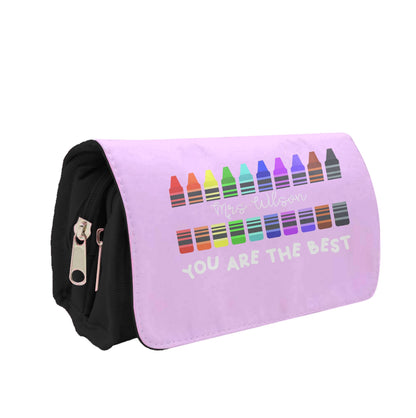 You Are The Best - Personalised Teachers Gift Pencil Case