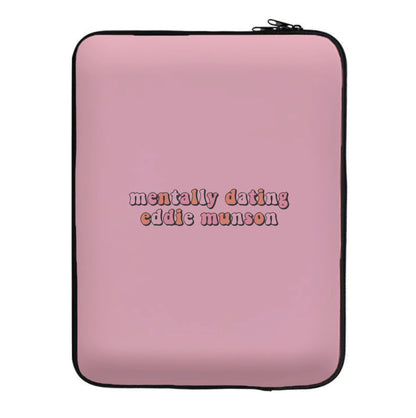 Mentally Dating Munson Laptop Sleeve