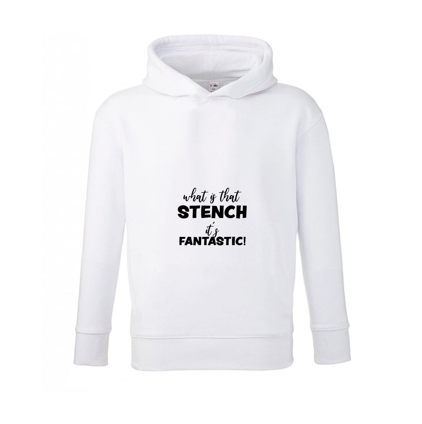 What Is That Stench It's Fantastic - Grinch Kids Hoodie