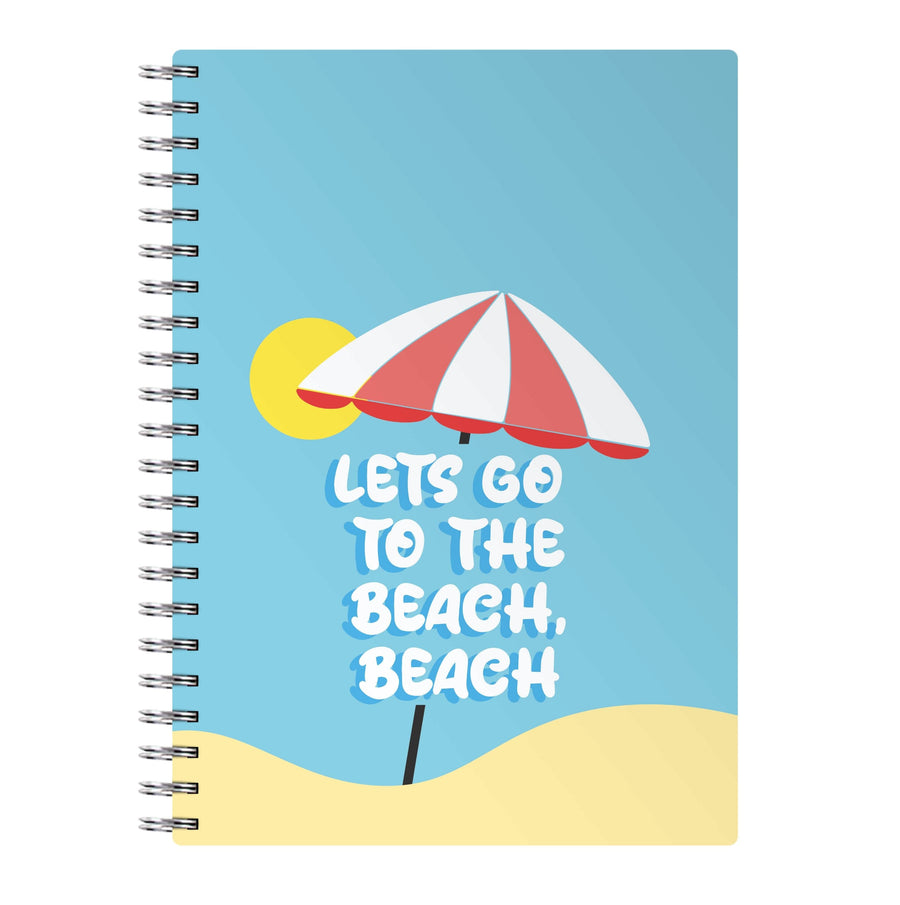 Lets Go To The Beach - Summer Quotes Notebook