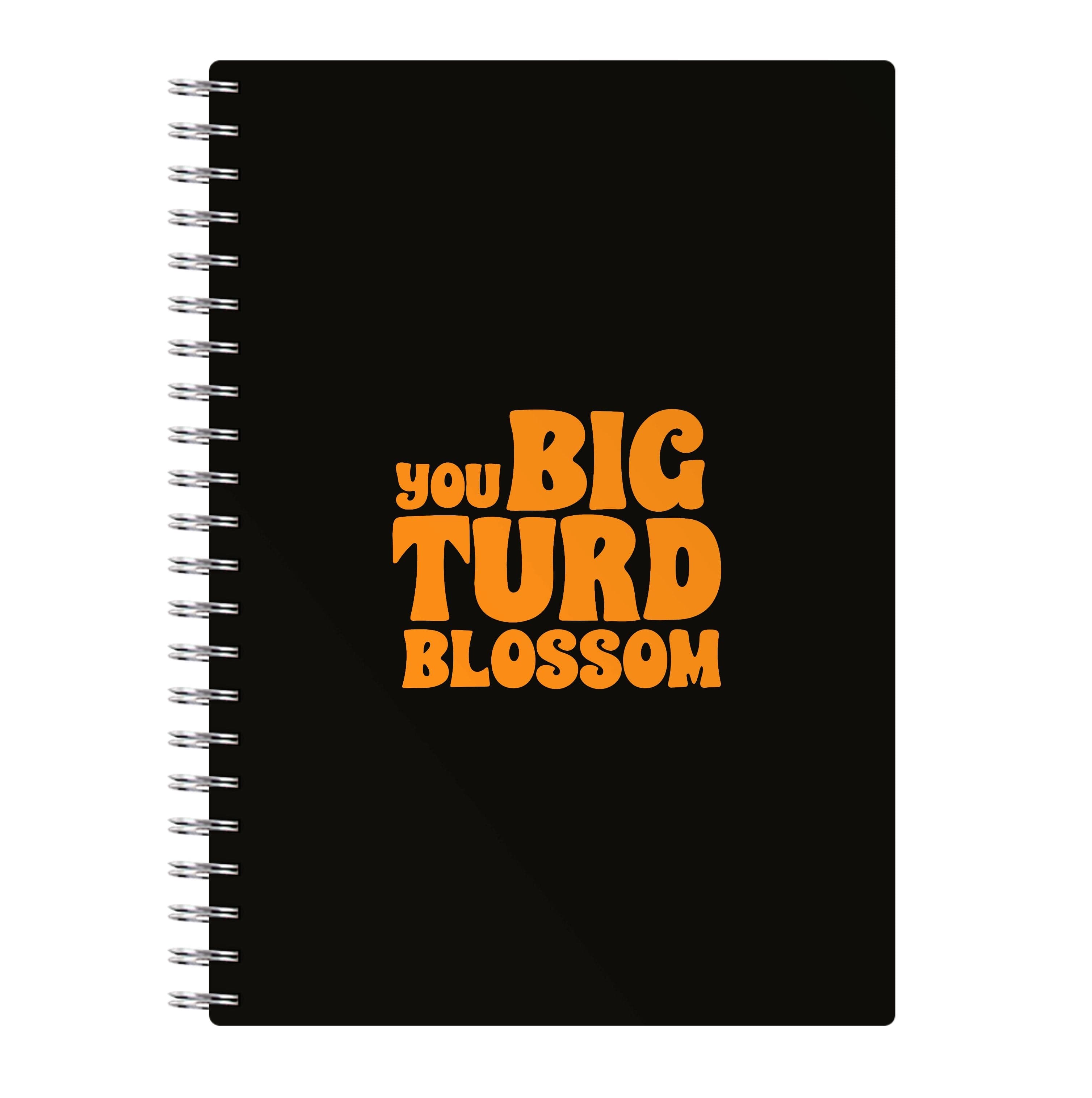 You Big Turd Blossom - GOTG Notebook