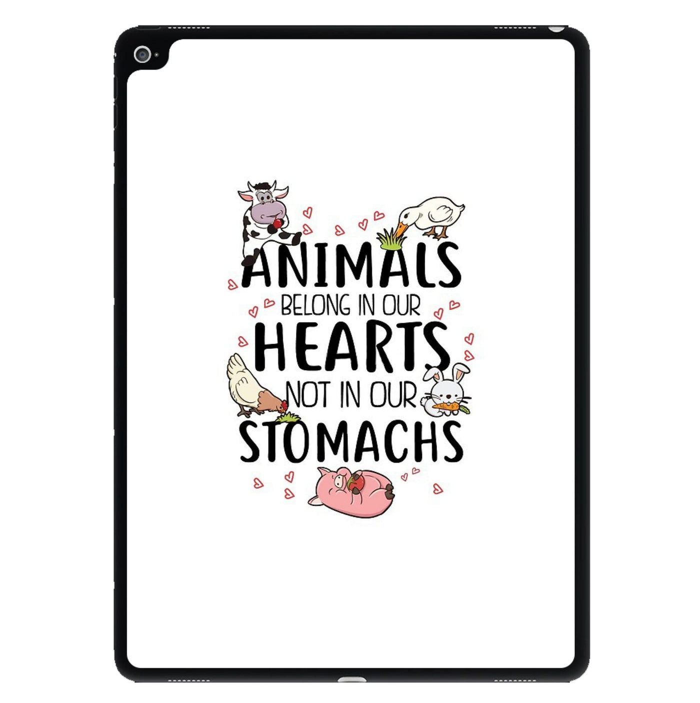 Animals Belong In Our Hearts - Vegan iPad Case