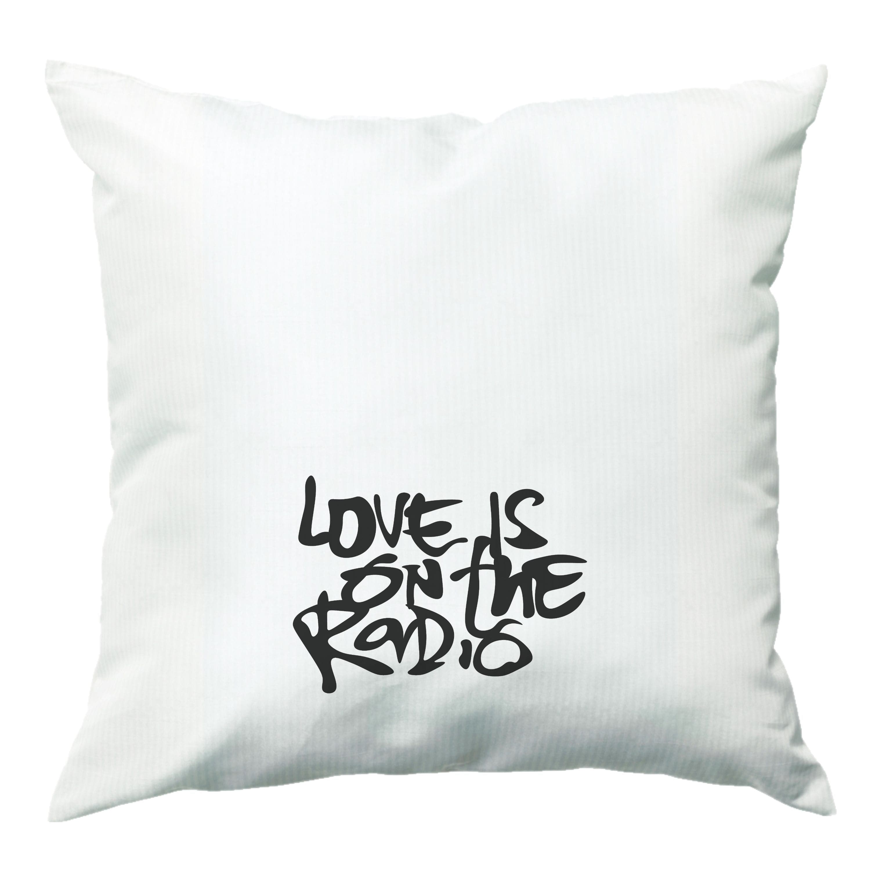 Love Is On The Radio - McBand Cushion