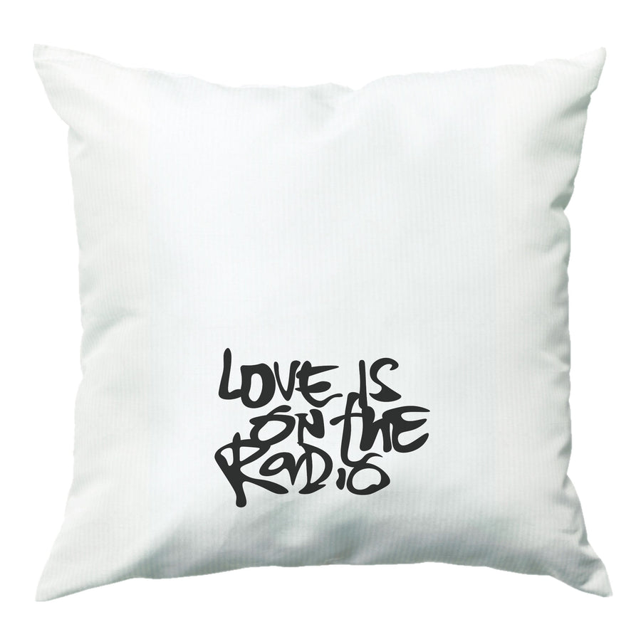 Love Is On The Radio - McFly Cushion