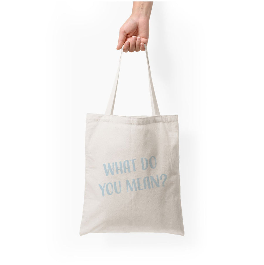 What Do You Mean - Justin Tote Bag