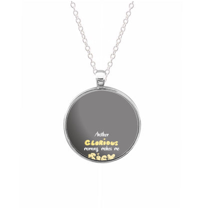 Another Glorious Morning Makes Me Sick - Hocus Halloween Necklace