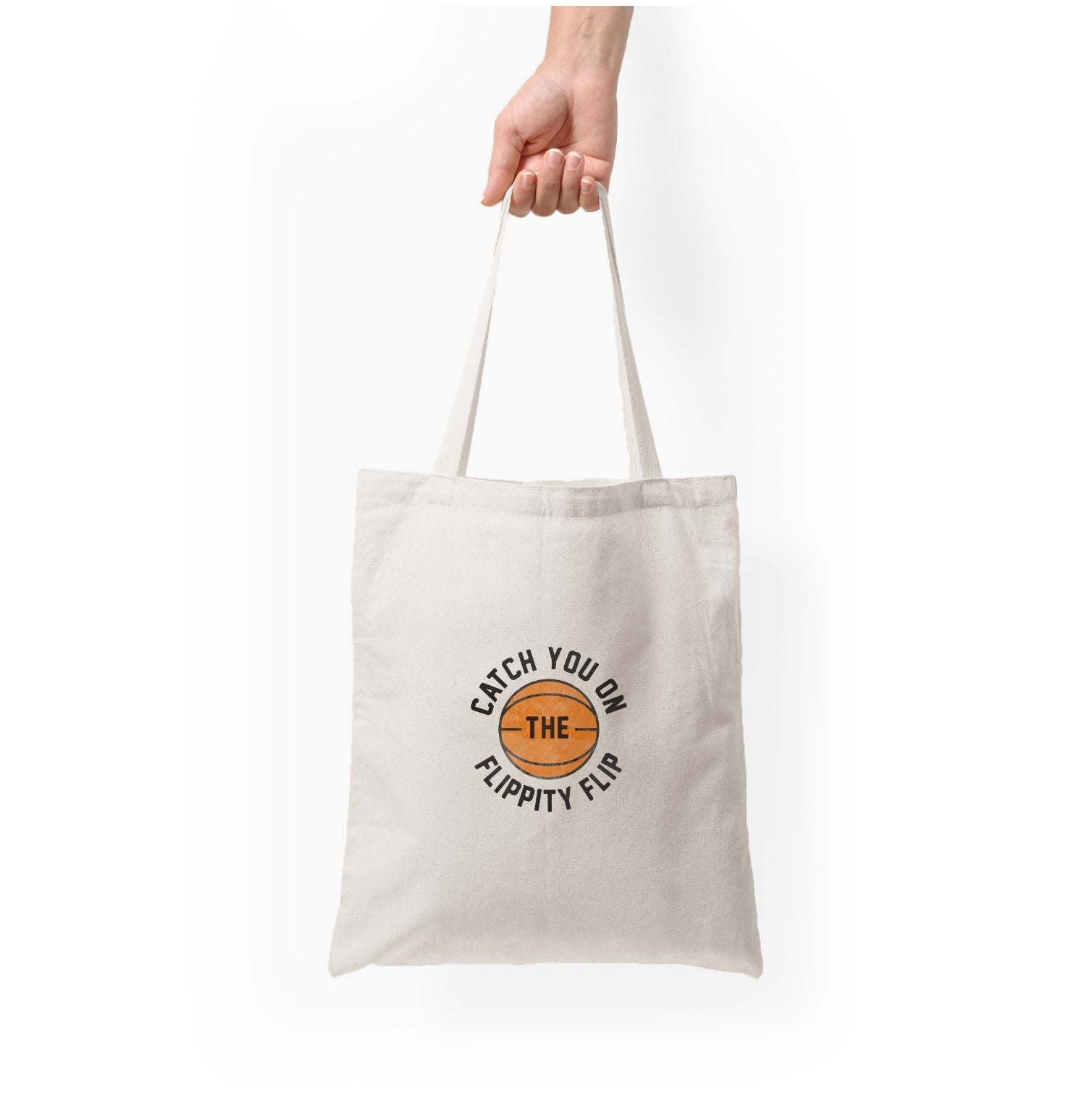 Catch You On The Flippity Flip Tote Bag