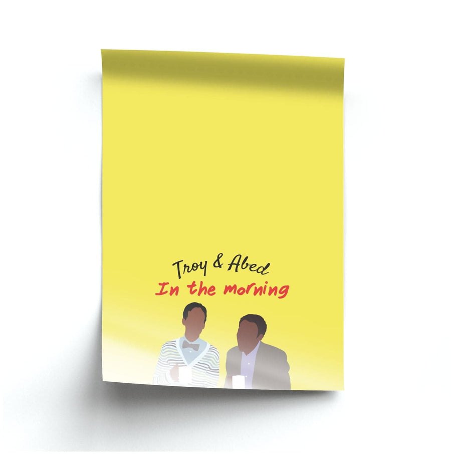 Troy And Abed In The Morning - Community Poster