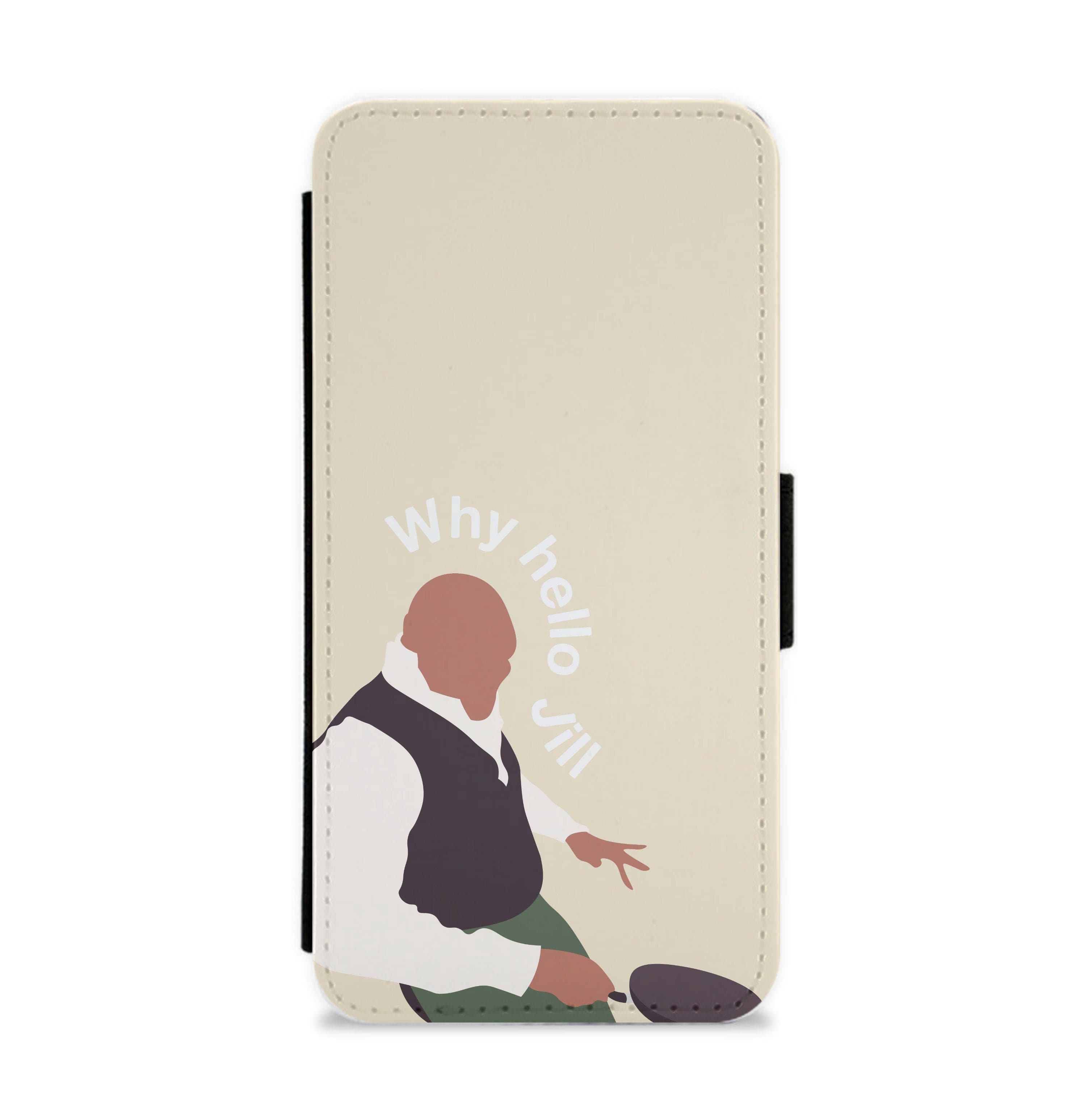 Why Hello Jill - British Pop Culture Flip / Wallet Phone Case