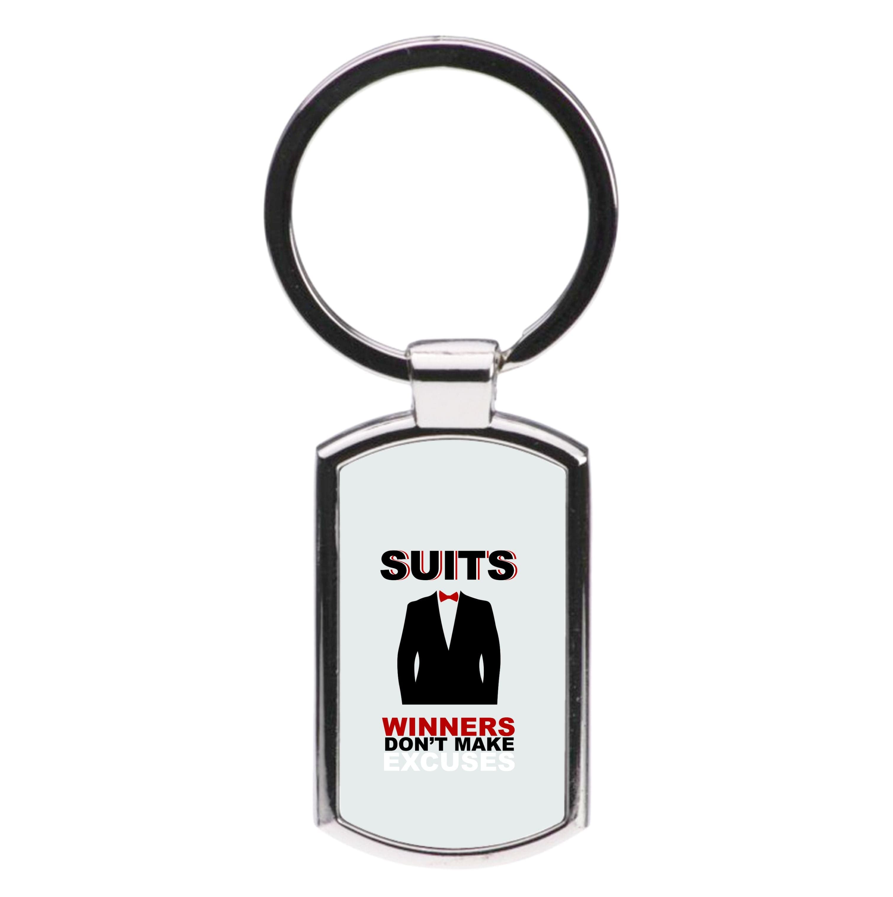 Winners Don't Make Excuses Luxury Keyring