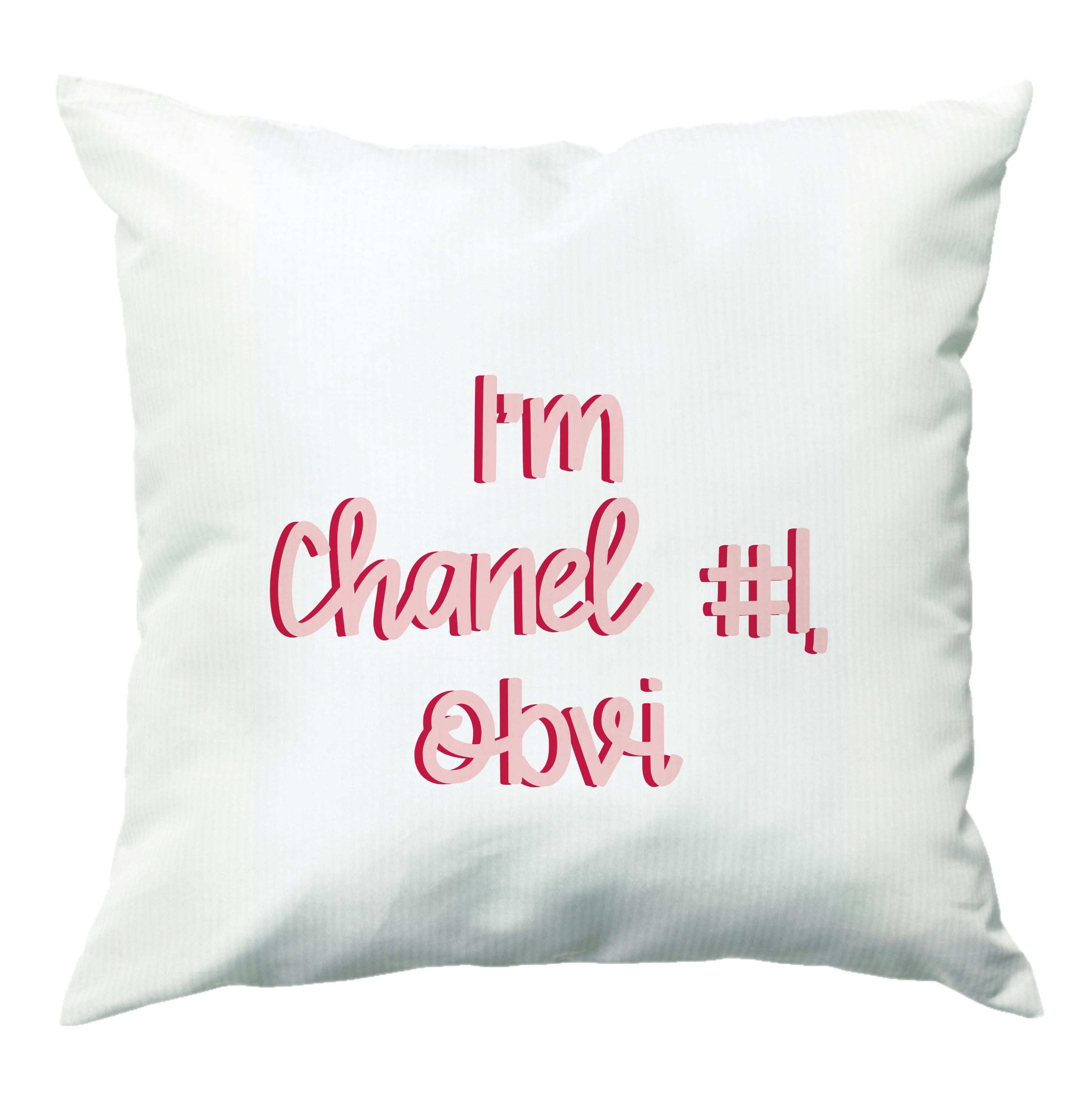 I'm Chanel Number One Obvi - Halloween Queens Cushion