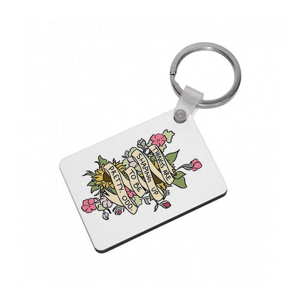 Things are Shaping up to be Pretty Odd Keyring - Fun Cases