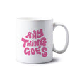 Everything but cases Mugs