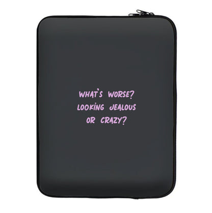 What's Worse? - Queen B Laptop Sleeve