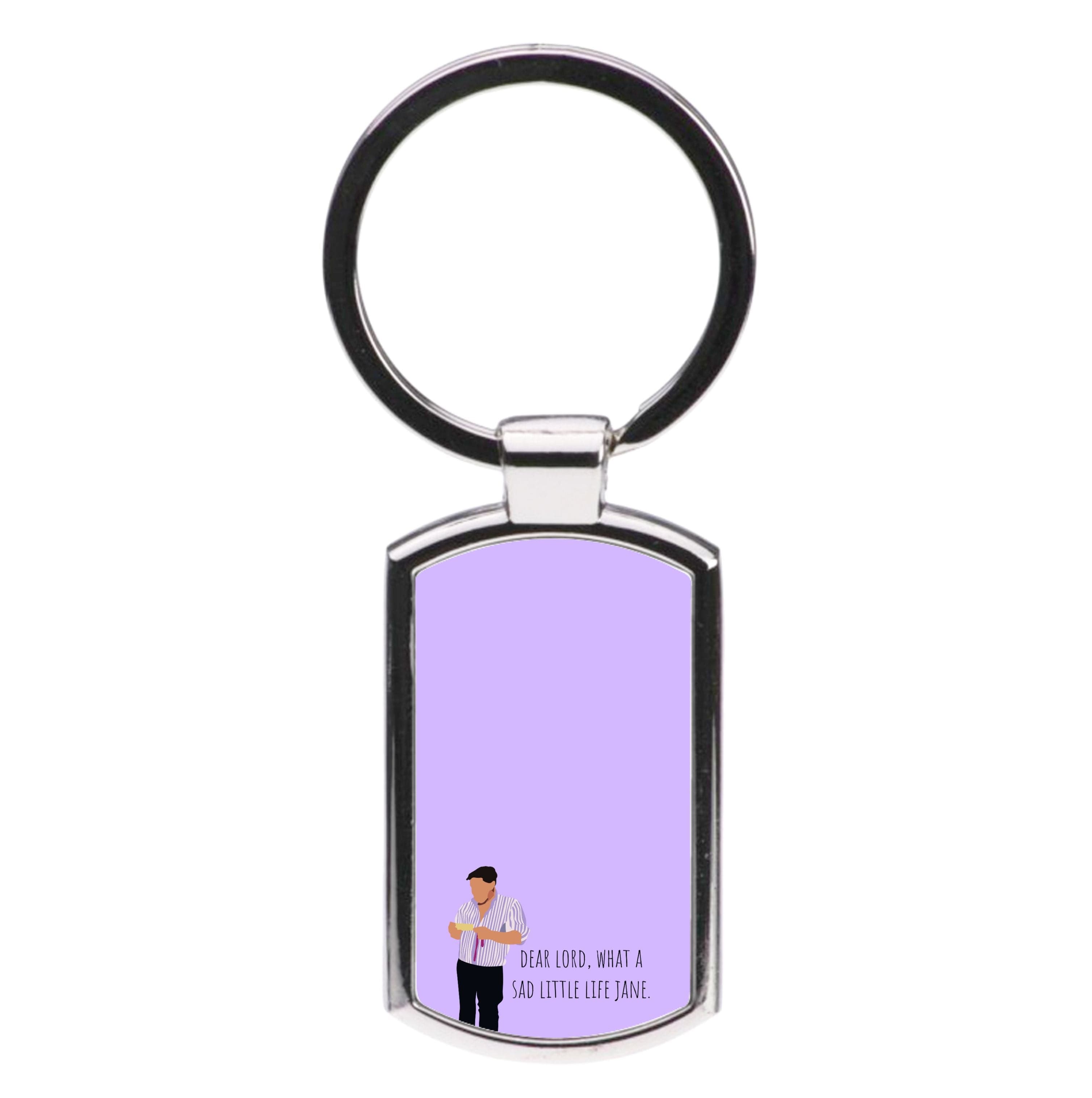 Sad Little Life Jane - British Pop Culture Luxury Keyring