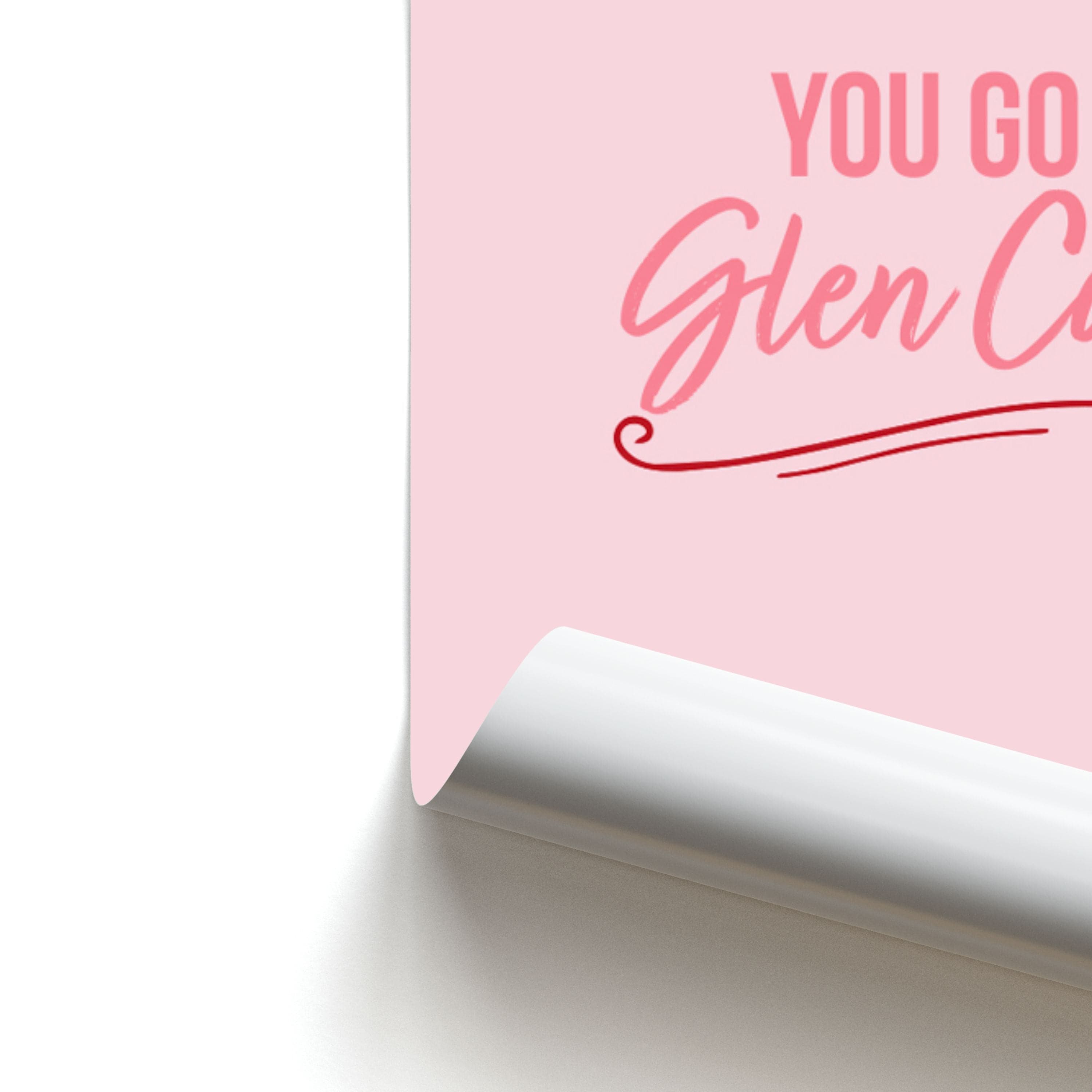 You Go Glen Coco Poster