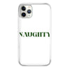 Naughty Or Nice Phone Cases