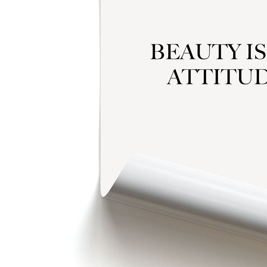 Beauty Is An Attitude - Clean Girl Aesthetic Poster