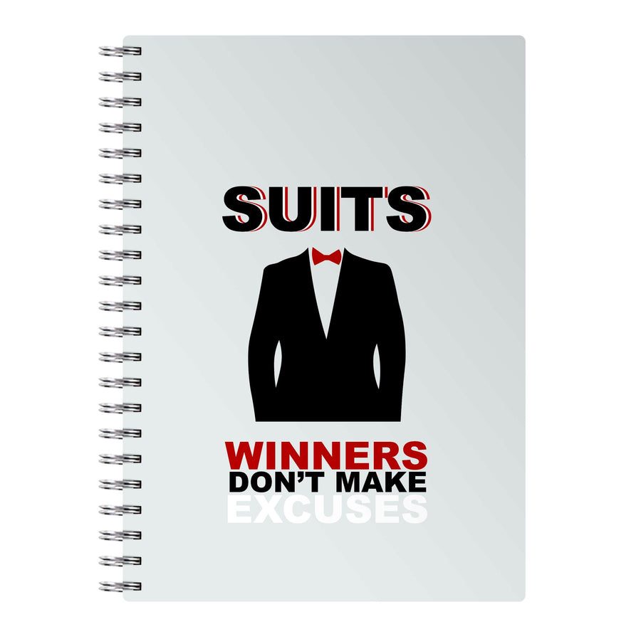 Winners Don't Make Excuses - Suits Notebook