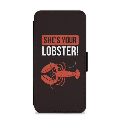 She's Your Lobster - Friends Flip / Wallet Phone Case - Fun Cases