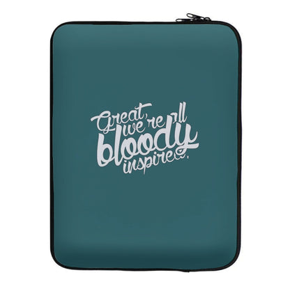 Great, We're All Bloody Inspired - Maze Laptop Sleeve