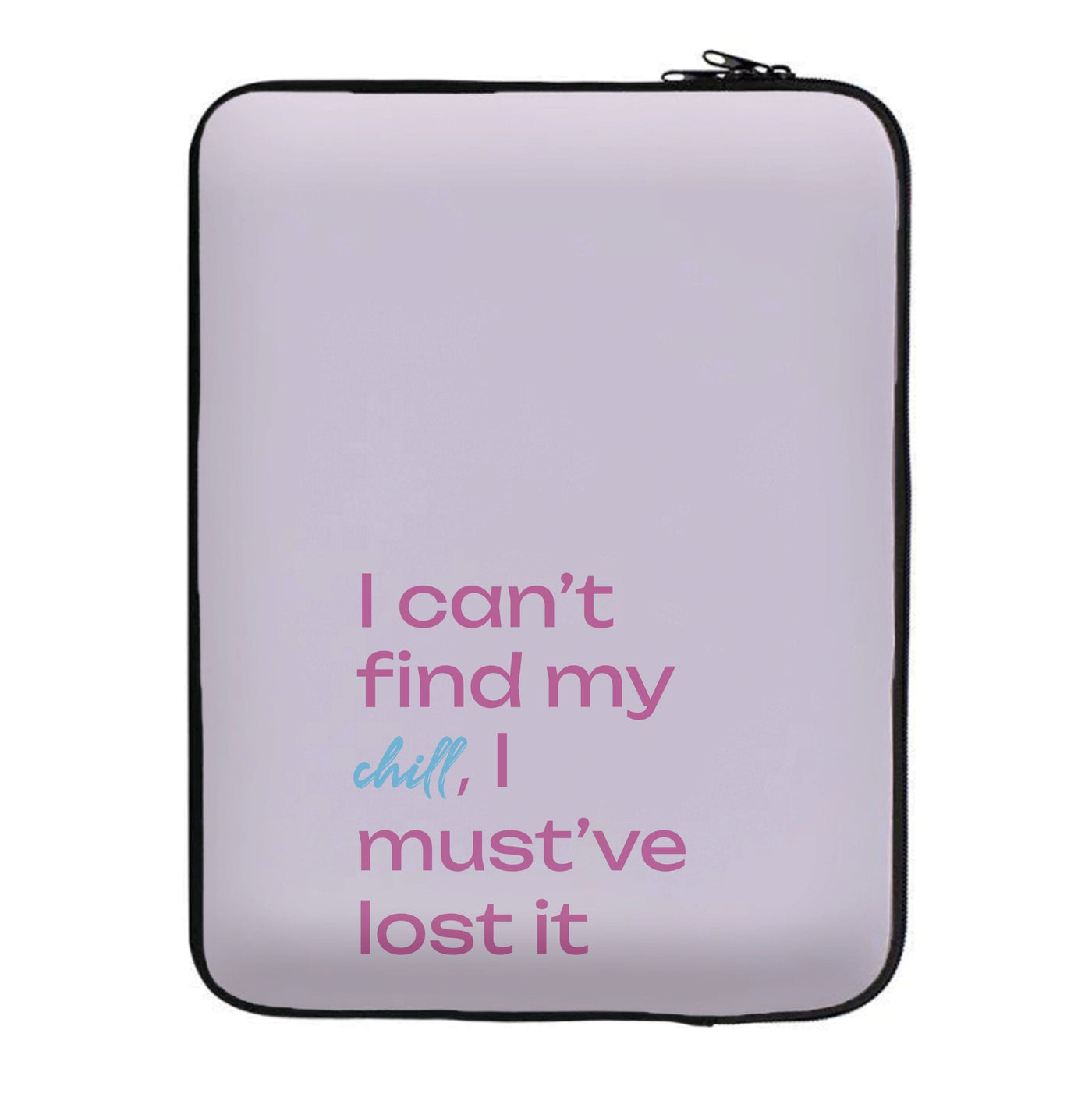 I Can't Find My Chill - Sabrina Carpenter Laptop Sleeve
