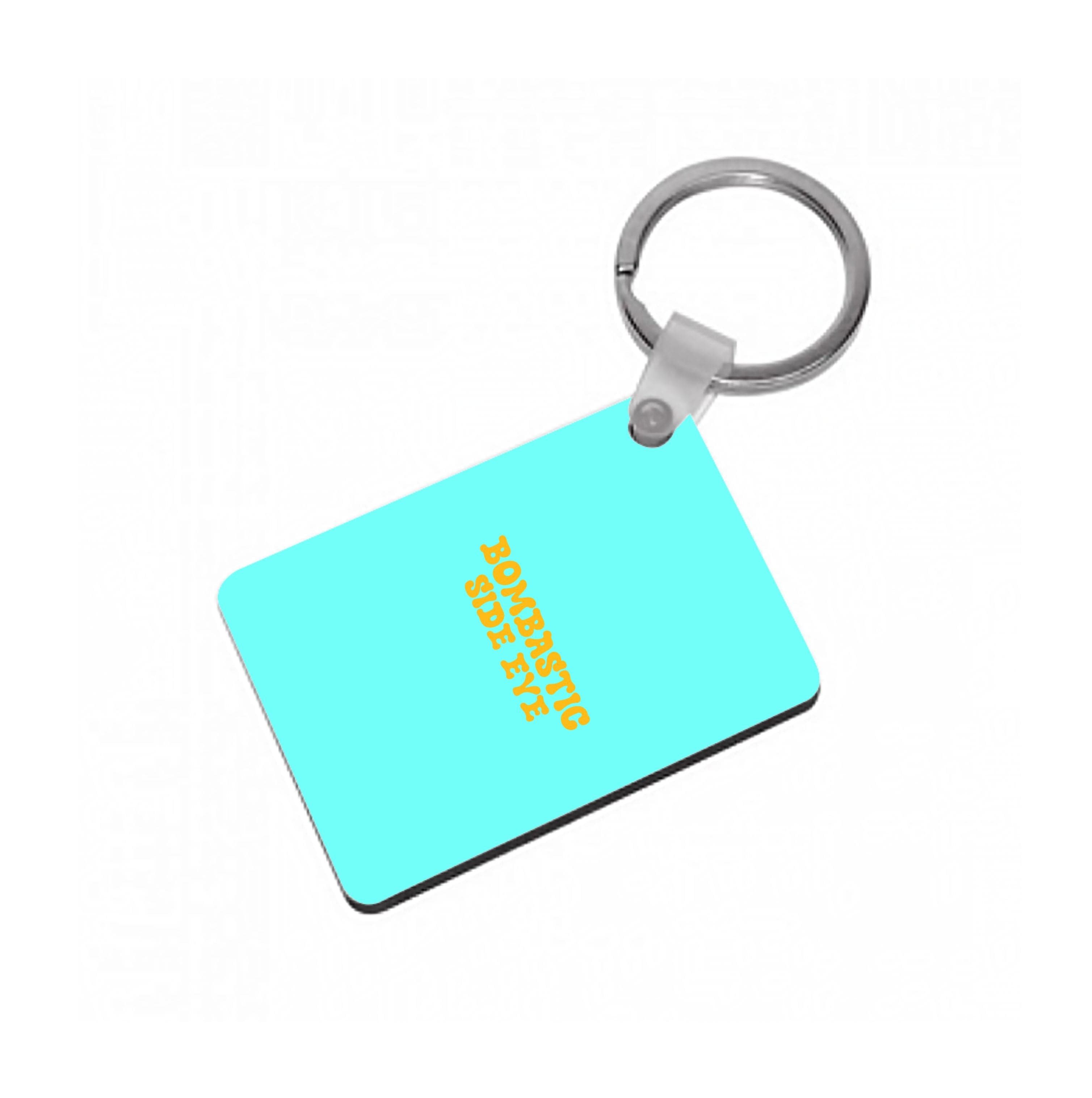 Bombastic Side Eye - TikTok Trends Keyring