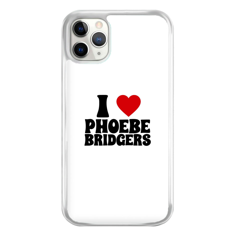 I Love Phoebe Bridgers Phone Case