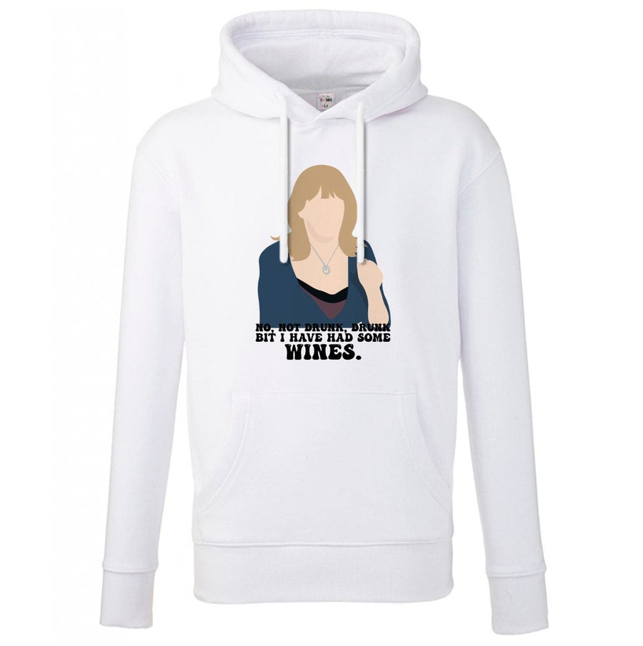 I Have Had Some Wines - Gavin And Stacey Hoodie