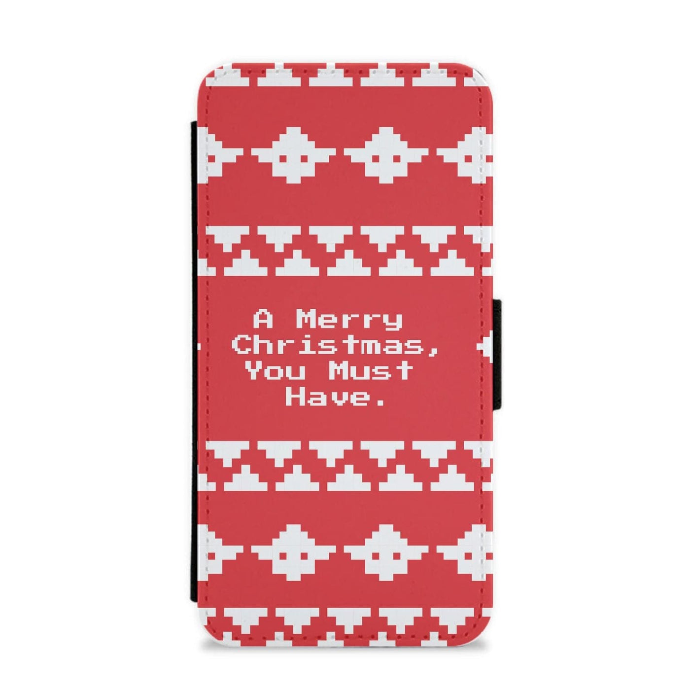 A Merry Christmas You Must Have - Star Wars Flip / Wallet Phone Case