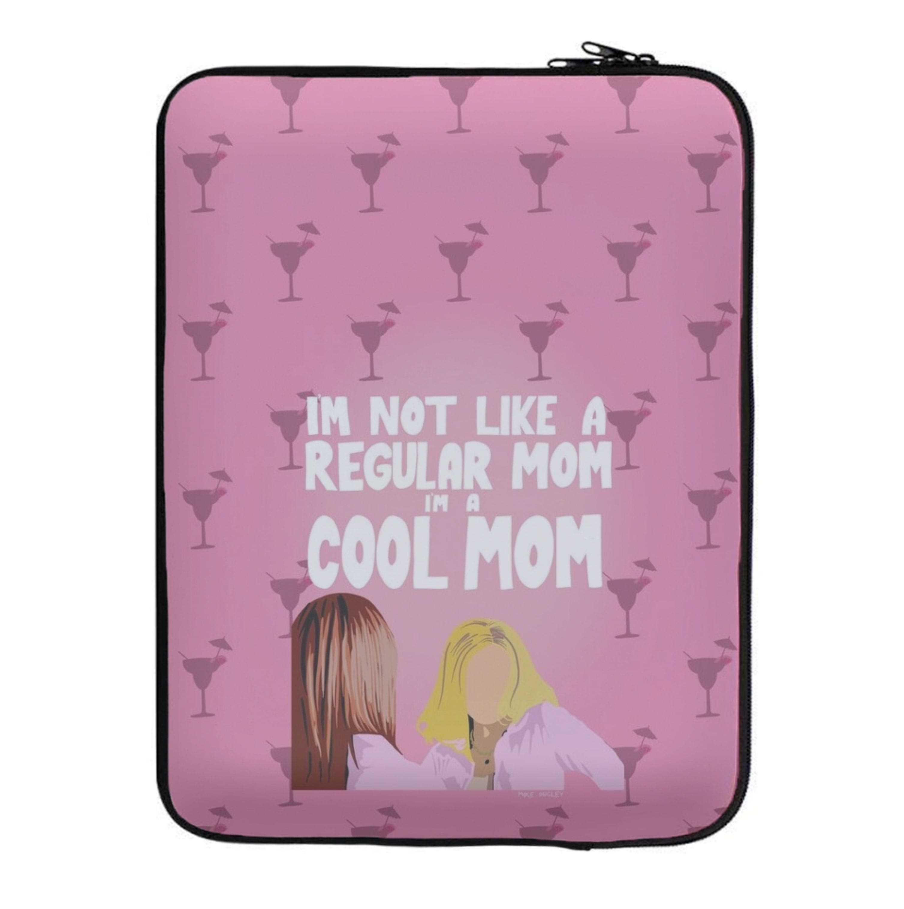 I'm A Cool Mom Laptop Sleeve