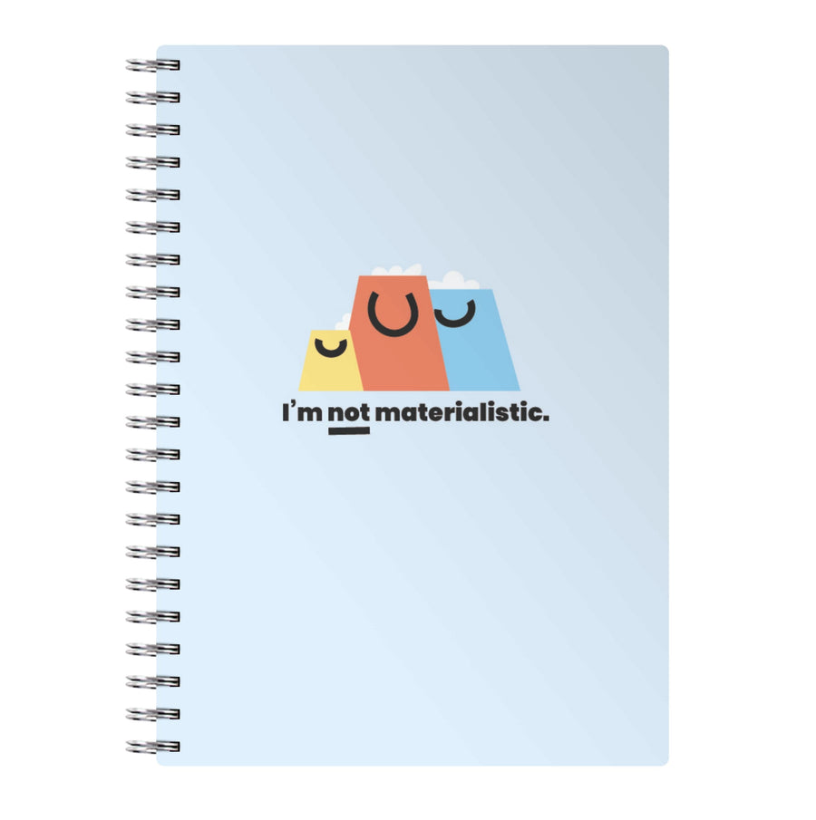 I'm not materialistic - Kylie Jenner Notebook