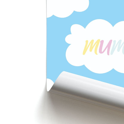 Clouds - Mothers Day Poster