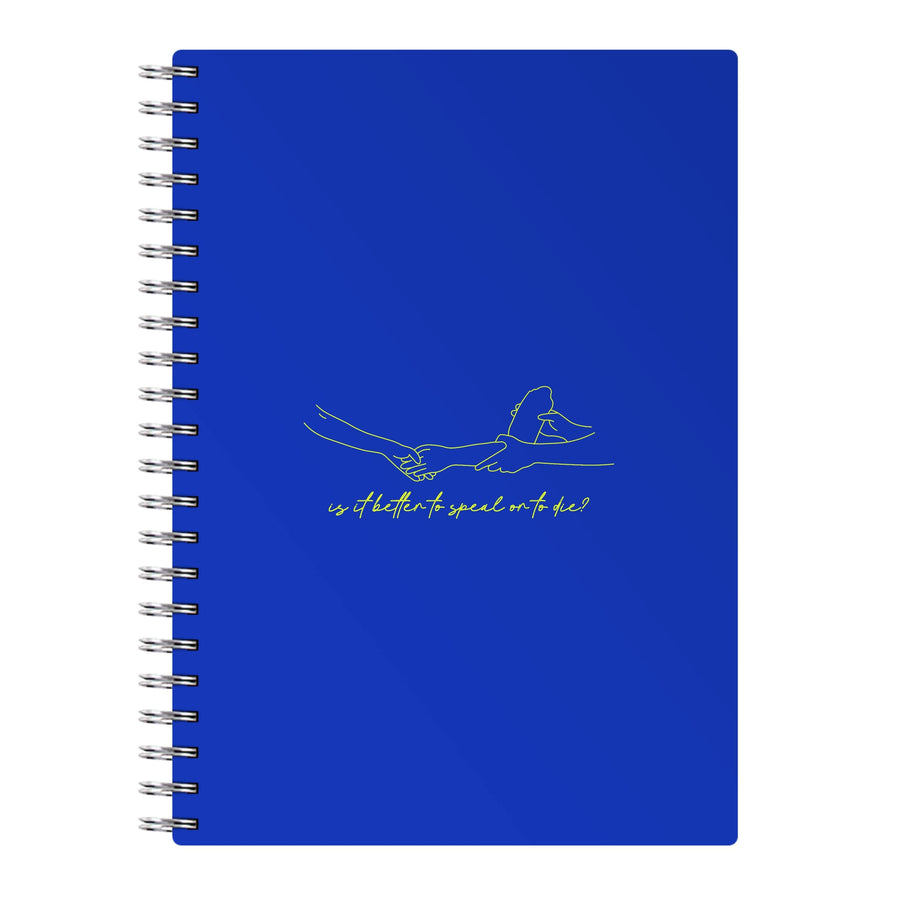 Is It Better To Speak Or To Die? - Call Me By Your Name Notebook