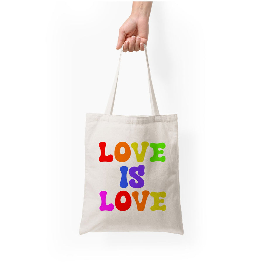 Love Is Love - Pride Tote Bag