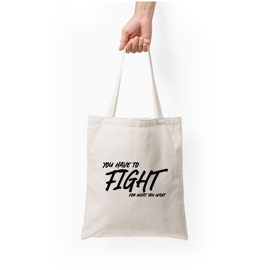 You Have To Fight - Top Boy Tote Bag