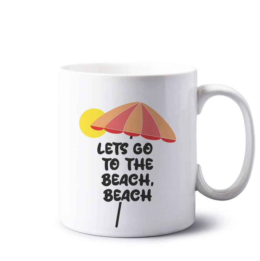 Lets Go To The Beach - Summer Quotes Mug
