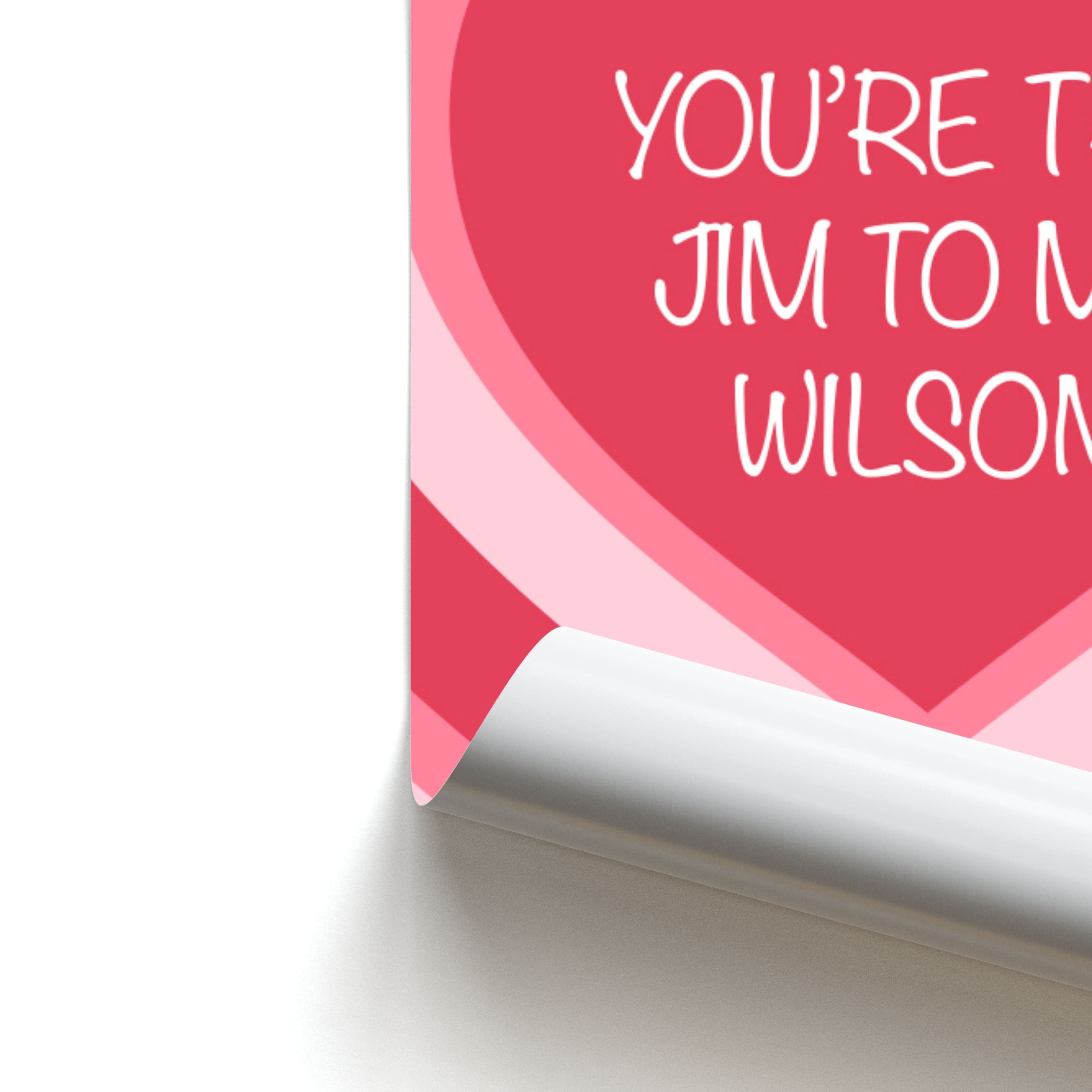 Jim To My Wilson - FND Poster