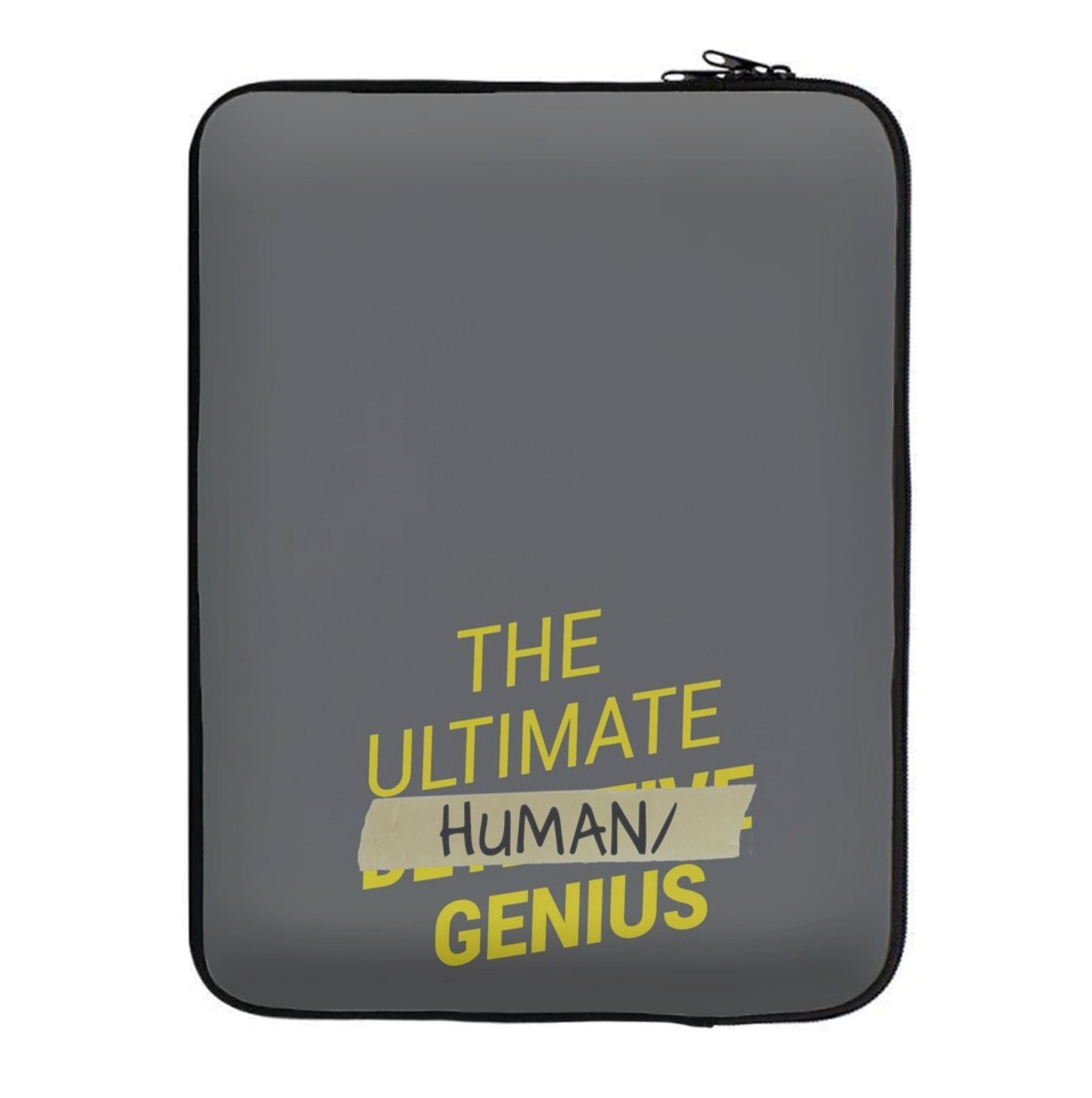 The Ultimate Human Genius - B99 Laptop Sleeve