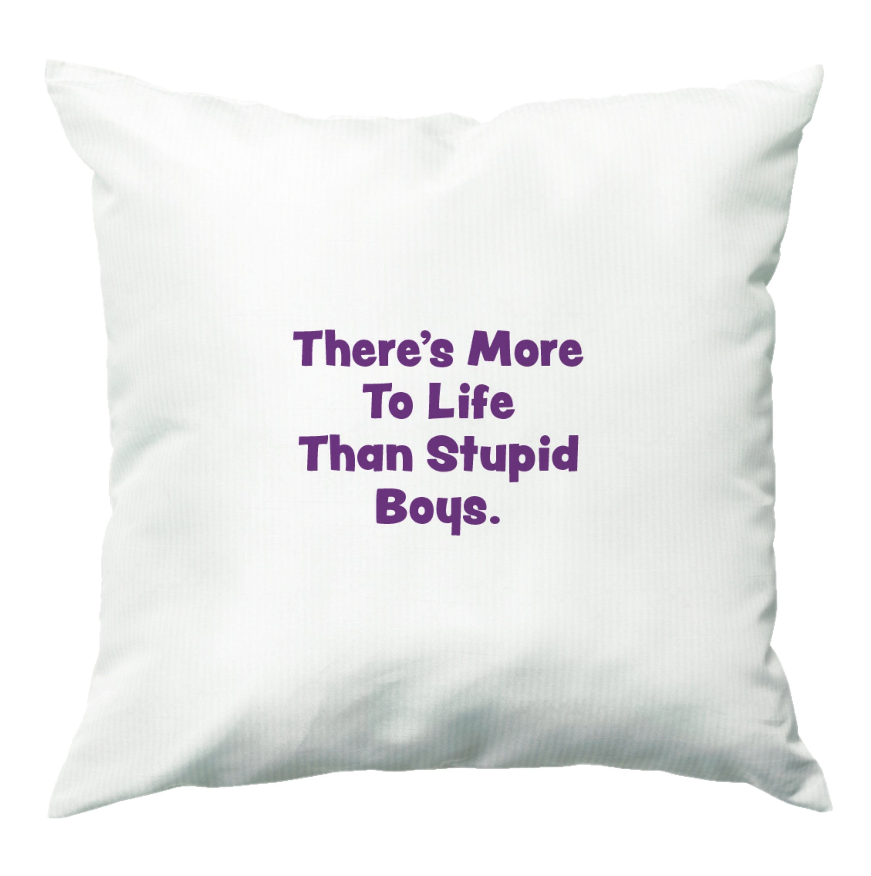 More To Life Cushion