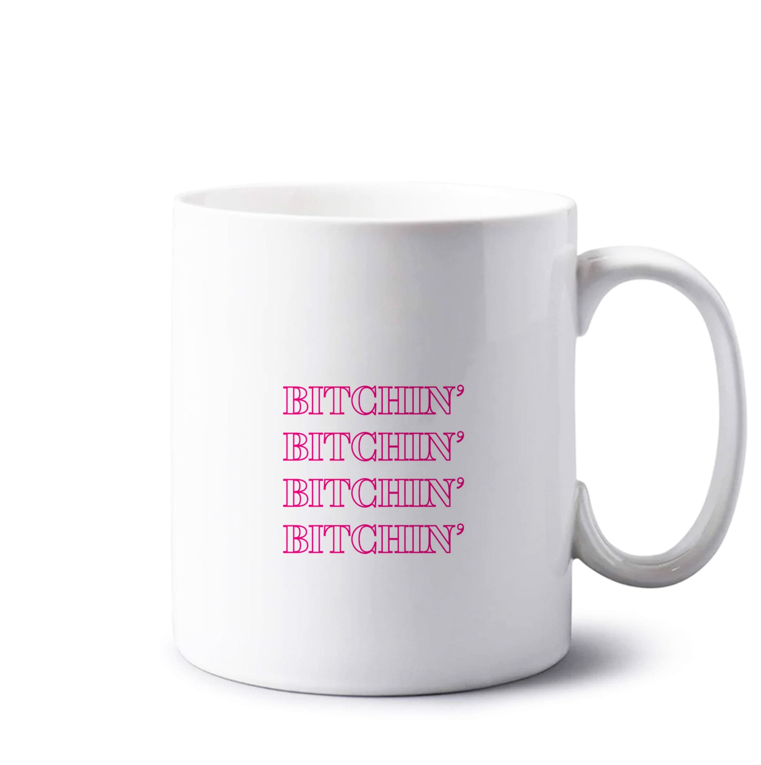 Bitchin' Repeated Mug