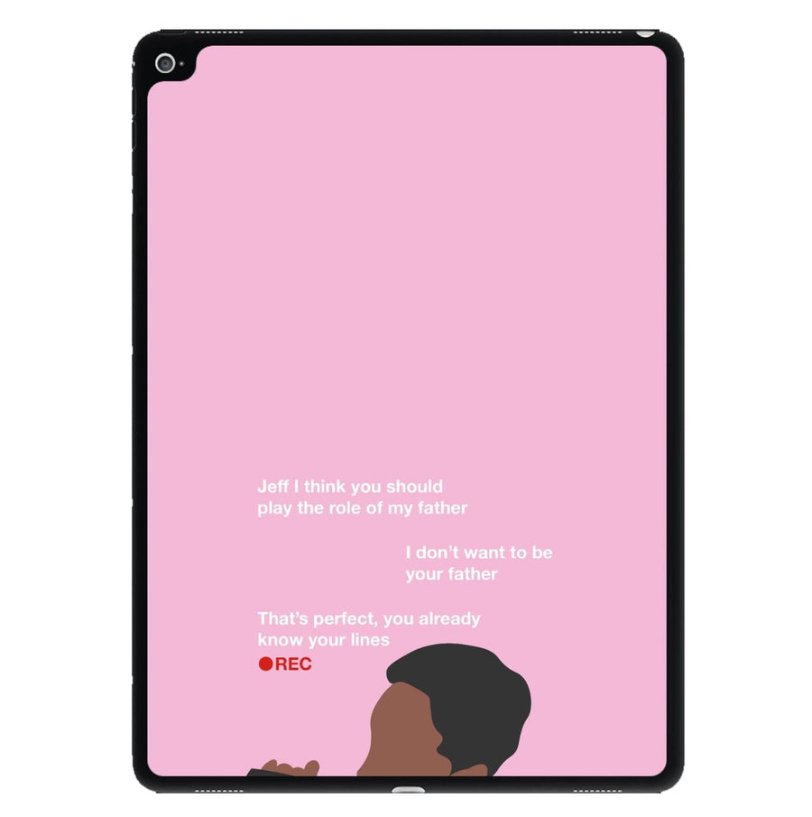 You Already Know Your Lines - Community iPad Case