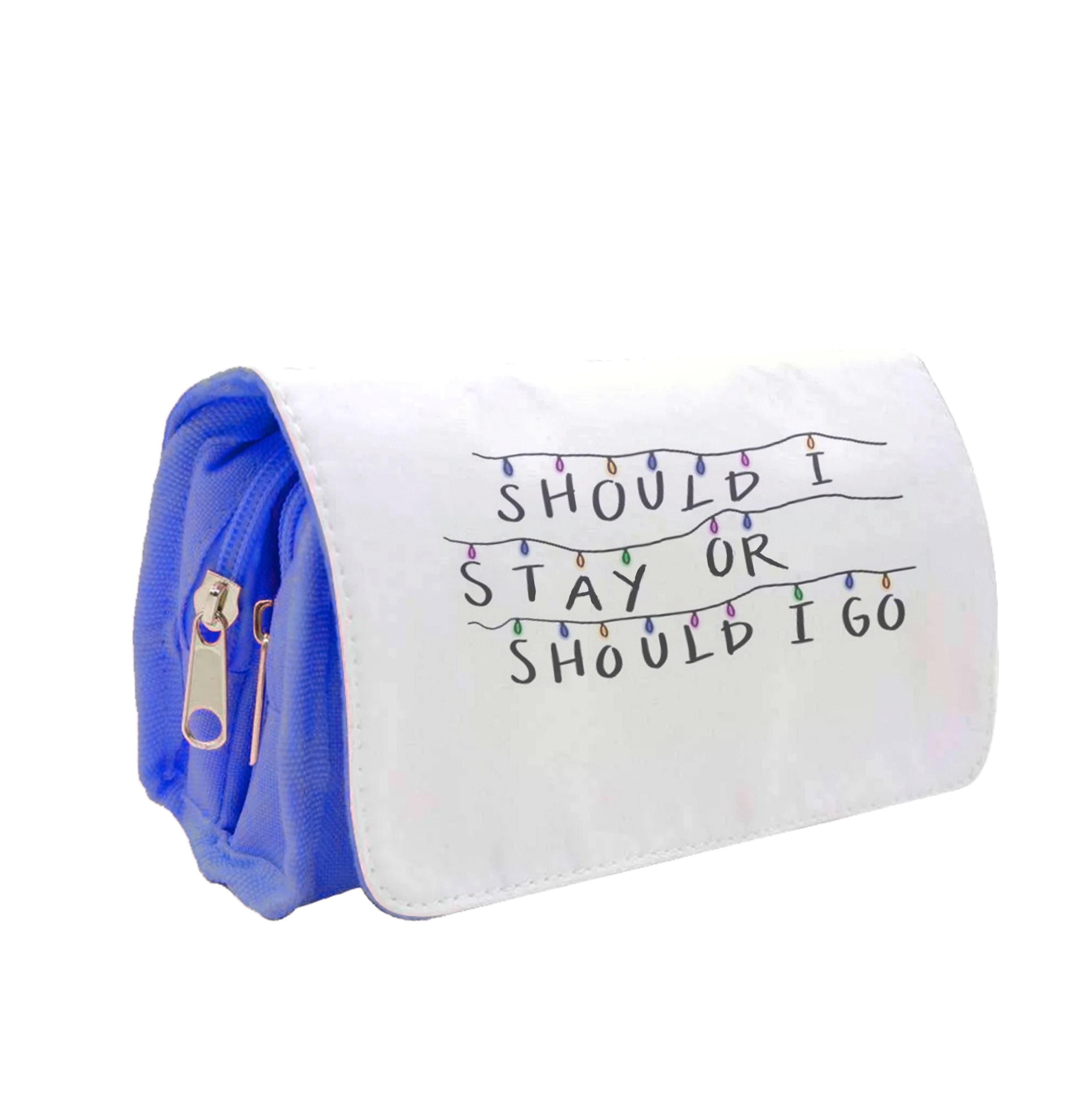 Should I Stay Or Should I Go Pencil Case